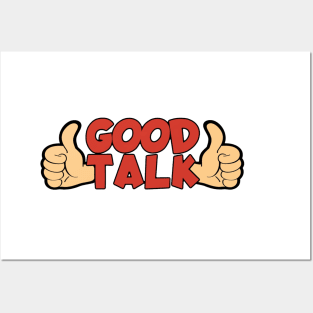 Good Talk Posters and Art